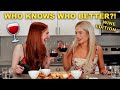 HOW WELL DO WE KNOW EACH OTHER?! *WINE EDITION*