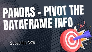 Pivot Dataframe with Pandas | A Step-by-Step Guide