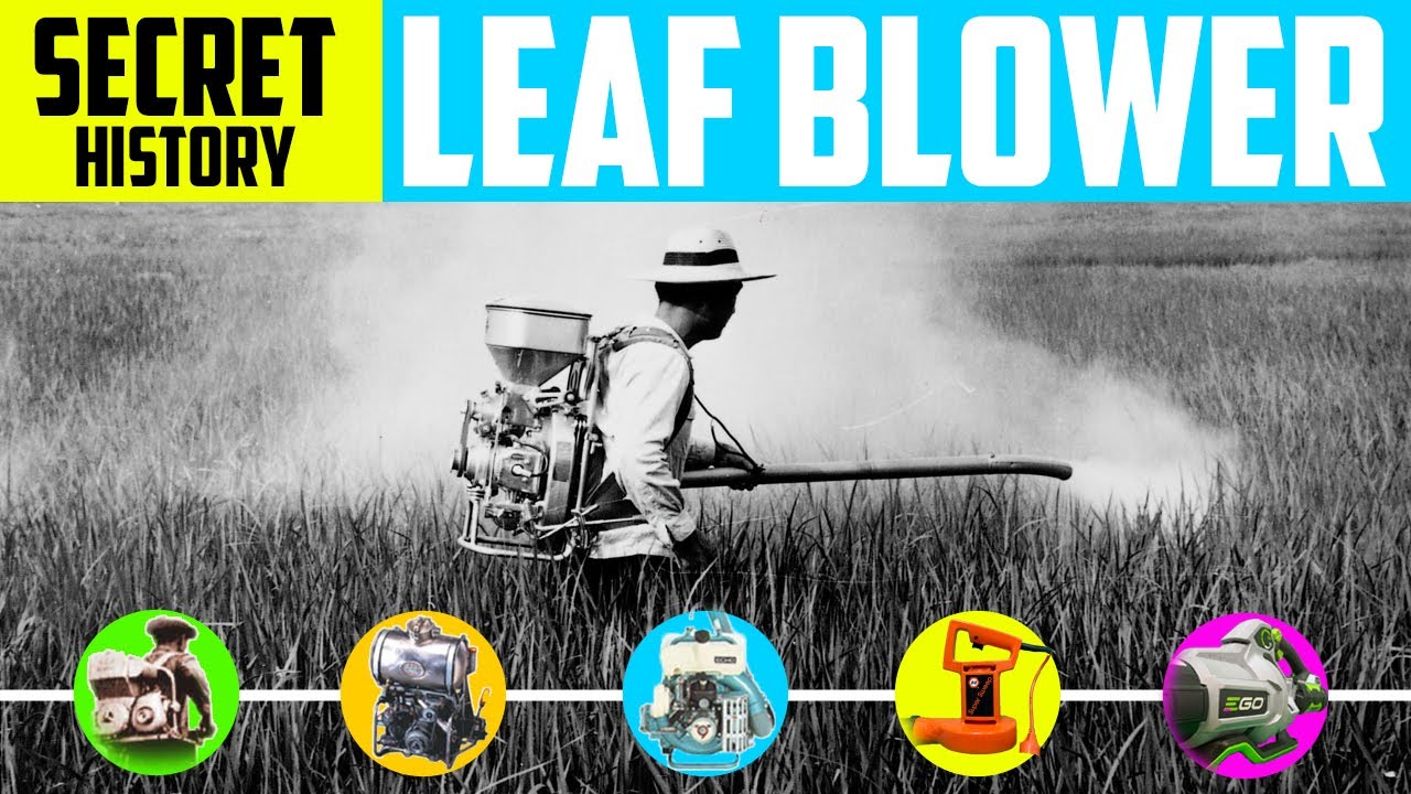 THE SECRET HISTORY of the LEAF BLOWER 🍁🍁🍁💨 YouTube