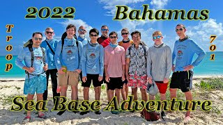 Troop 701 - 2022 Bahamas - Sea Base