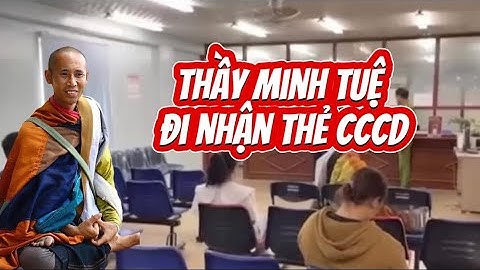 Thầy Minh Tuệ Đi Nhận Thẻ CCCD #đạo_phật #thichminhtue