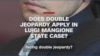 Does double jeopardy apply in the Luigi Mangione case