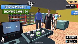 SUPERMARKET SHOPPING GAMES 24 / SUPERMARKET GAMES SIMULATOR 3D Gameplay Android screenshot 3