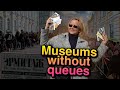 St Petersburg Museums on your own