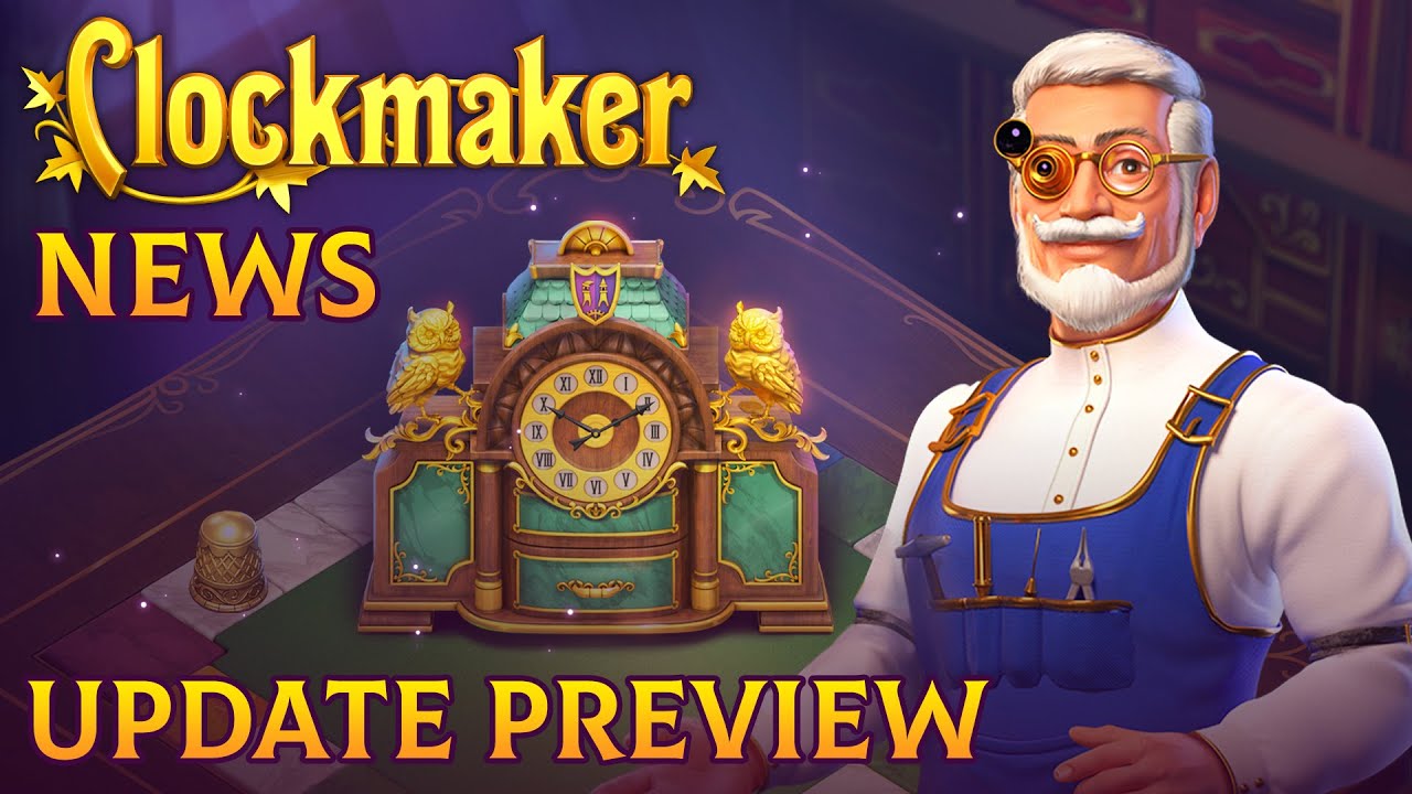 Clockmaker News. Update Preview! YouTube