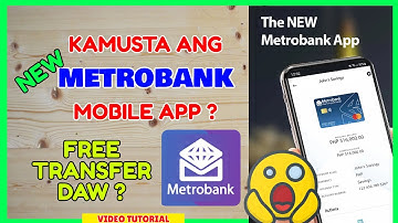 Metrobank New Mobile App: Free Transfer using the New Metrobank App