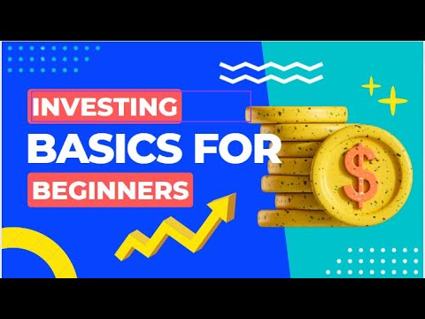 Investing Basics For Beginners: A Comprehensive Guide