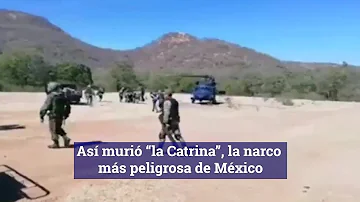 Así murió “La Catrina”, la sicaria más temida del narco mexicano