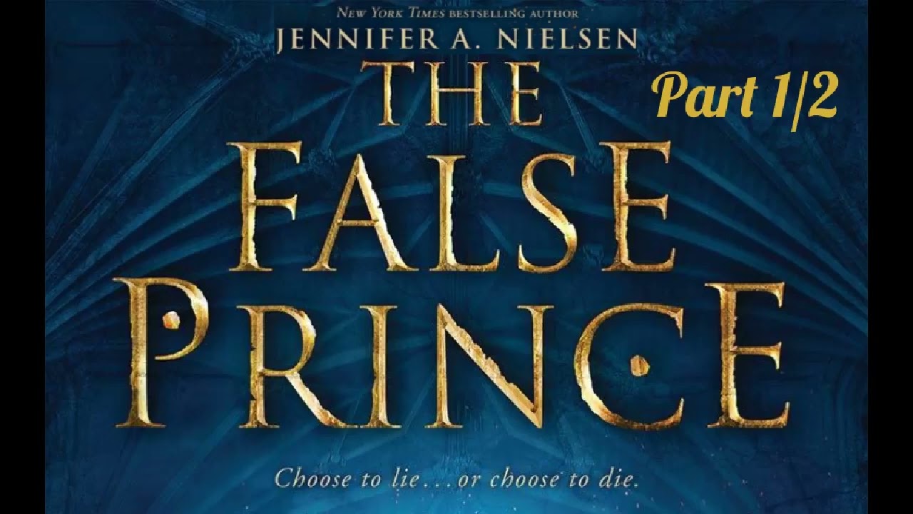 The False Prince full audiobook by Jennifer A Neilson book 1 of the ascendance series