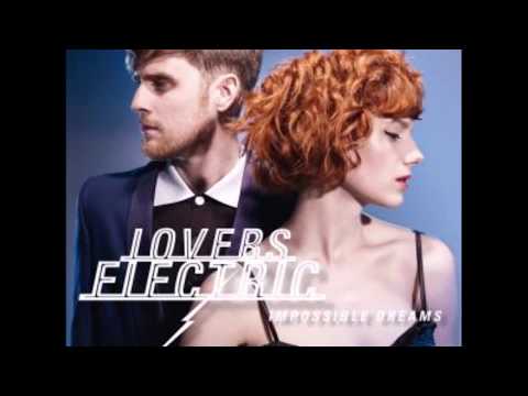 Lovers Electric — Lovers Electric - Whenever