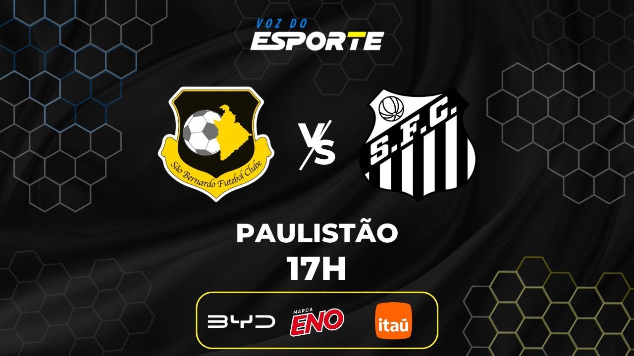 SÃO BERNARDO X SANTOS - AO VIVO | CAMPEONATO PAULISTA – 29/01/2025 ...