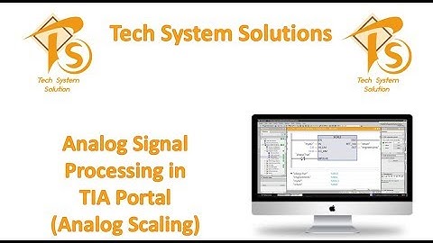Tutorial 8 : Analog Signal Processing  in PLC l Analog Scaling in PLC l Siemens l TIA portal
