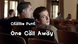 Charlie Puth - One Call Away (Lyrics)