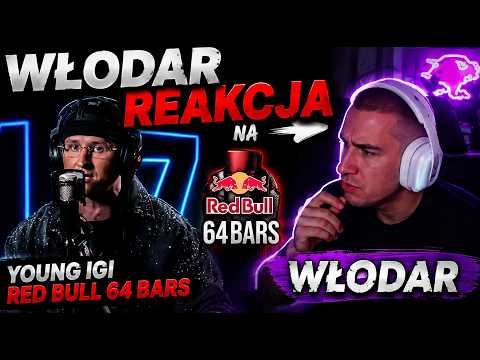 Włodar reakcja na YOUNG IGI - RED BULL 64 BARS