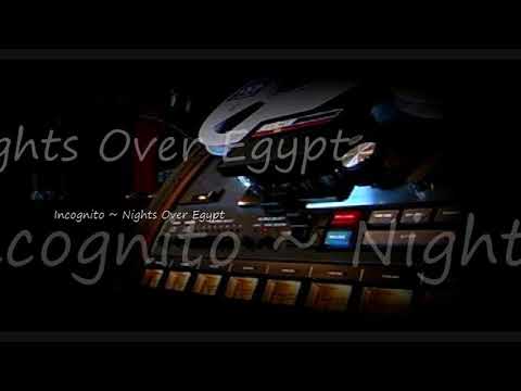 Incognito ~ Nights Over Egypt - YouTube