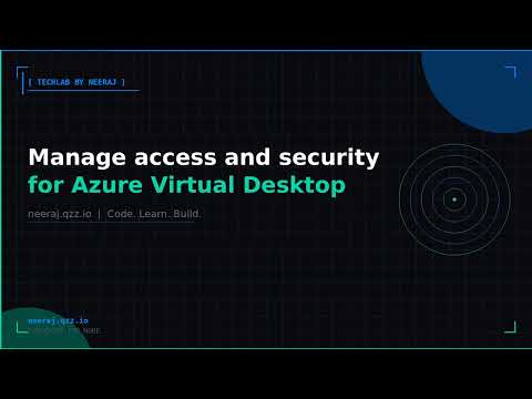 Manage access and security for Azure Virtual Desktop Microsoft in details | TechLab by Neeraj