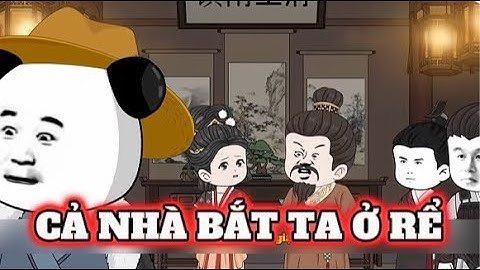 Cả Nhà Ép Tôi Ở Rể | Sub Review Official