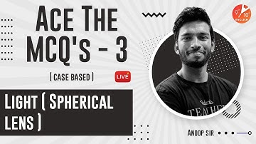 Case Study Based Questions L-3[ Light Class 10 MCQs : Spherical Lens ] Term 1 | CBSE 10 Physics Ch10