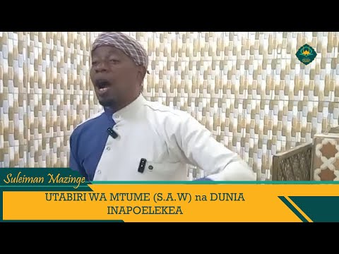 Utabiri Wa MTUME Kuhusu Dunia Inapoelekea Sasa Mazinge Mawaidha Freemason Foryou Utabiri Wa MTUME Kuhusu Dunia Inapoelekea Sasa Mazinge Mawaidha Freemason Foryou
