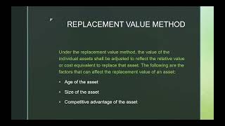 REPLACEMENT VALUE METHOD