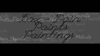 Video thumbnail of "Dax - Pain Paints Paintings (Lyrics)"