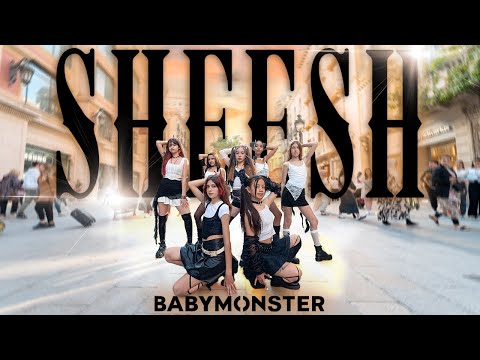 [KPOP IN PUBLIC] BABYMONSTER (베이비몬스터) _ SHEESH | Dance Cover by Mini EST from Barcelona