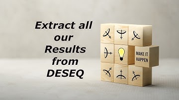 Extract all DESEQ results using a for-loop. John Rinn Computational Genomics Lab (CGL)