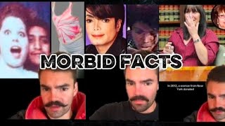 Random Morbid Facts Compilation Vol. 47 | This one will shock you!