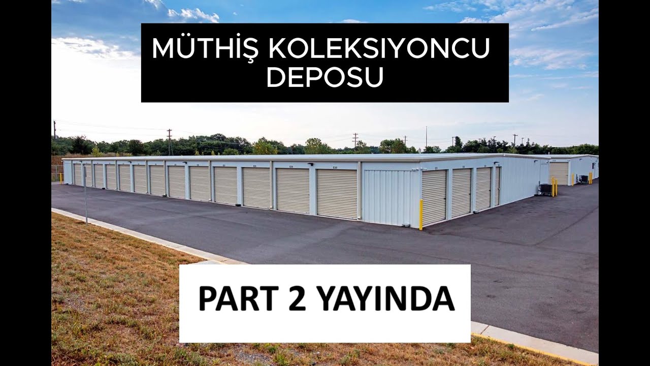 Yeni Bir Koleksiyoncu Deposu Aldik !!! Mükemmel Parçalar... PART 2