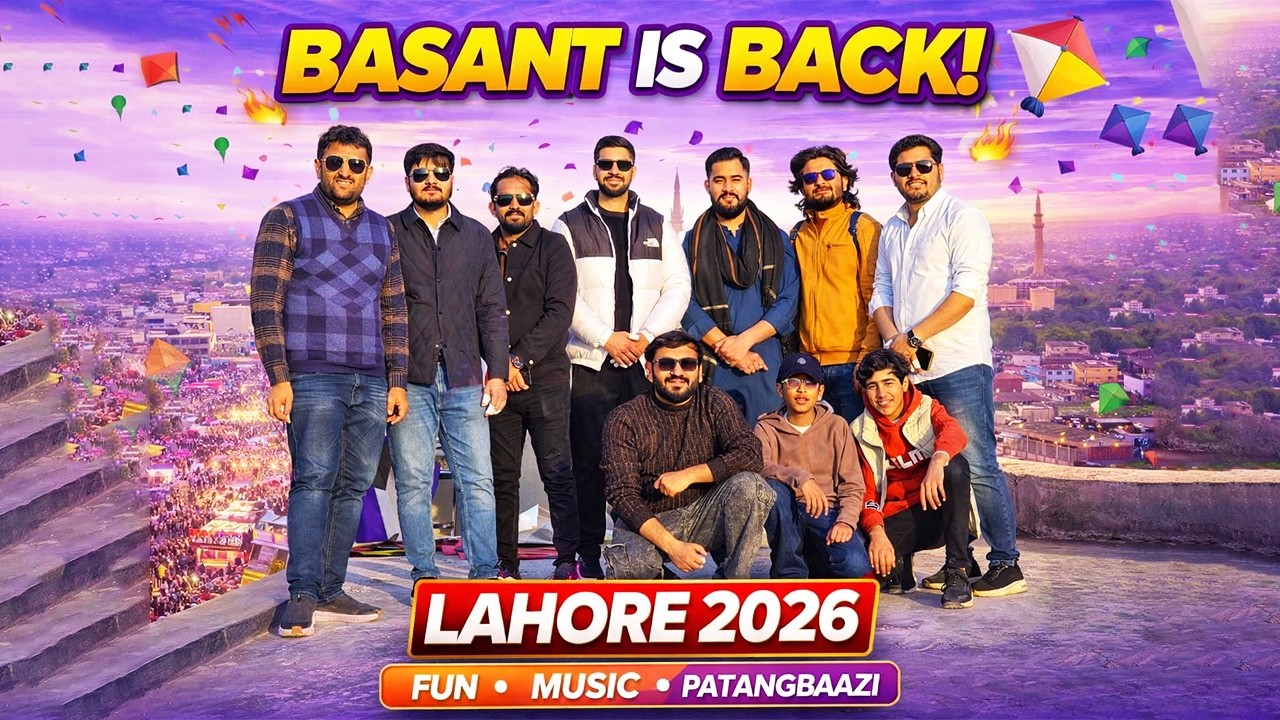 Basant Lahore 2026 🪁 Is Finally Back! | Full Festival Vlog