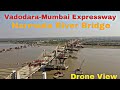 Narmada River Bridge || India's First 8-Lane Cable segment Bridge IN Vadodara-Mumbai Expressway