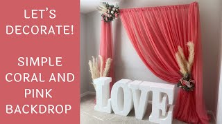 Coral and Pink Curtain Backdrop | DIY Decorations Tutorial