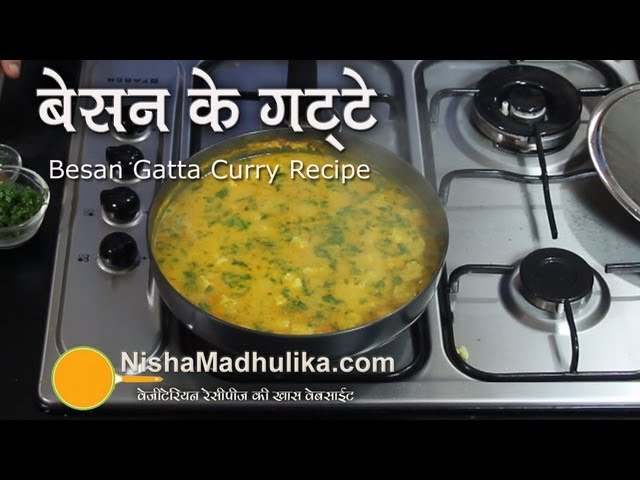 Besan ke Gatte Recipe -  Gatta curry recipe - Rajasthani gatta curry | Nisha Madhulika