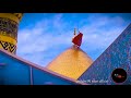 ALi Moula Hai Moula Hai Ali - Whatsapp status Whatsapp Status Video Download Free