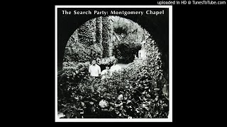 The Search Party - So Many Things Have Got Me Down