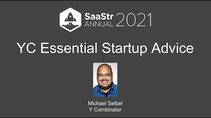 The Secrets to YC's Essential Startup Advice with Y Combinator with Michael Seibel