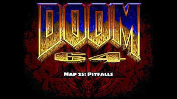 Doom 64 for Doom II - Map 25: Pitfalls