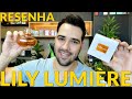 Perfume Lily Lumiere - O Boticário (O QUERIDINHO DO MOMENTO)