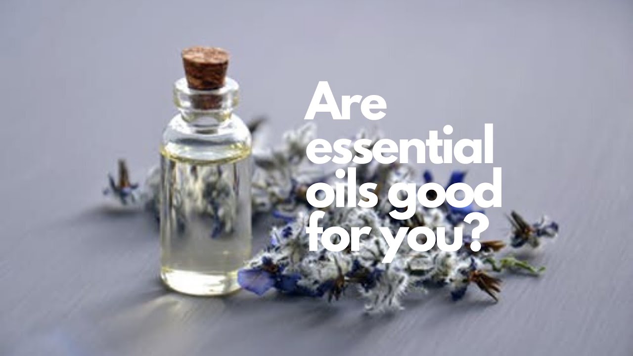 Are Essential Oils Good For You 3 Oils You Must Use YouTube