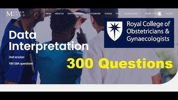 MasterMRCOG - Data Interpretation 282 SBA questions for MRCOG part 1 2023 [Session2]