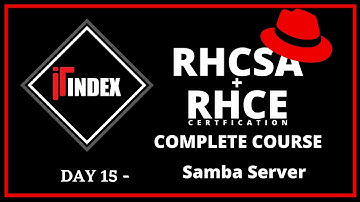 Day 15 | Samba Server Configuration in Linux | #itindex | Aman Sir