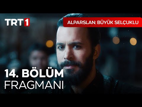 Alparslan: Büyük Selçuklu 14. Bölüm Fragmanı