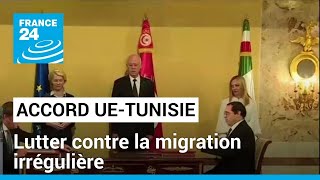 Accord UE-Tunisie sur la migration : les ONG dénoncent un accord inique • FRANCE 24