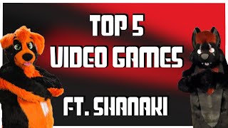 TOP 5 VIDEO GAMES ft. Shanaki Wolf