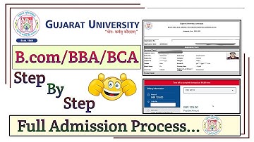 Gujarat University B.com/BBA/BCA Step by Step Admission Guide | How to fill G.U Admission form B.com
