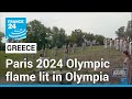 Countdown to 2024 Paris Olympics: Greece lights flame in Olympia • FRANCE 24 English