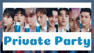 [THAISUB/แปล] EXO 'Private Party' #มายน์ไทยซับ