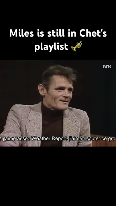 Chet Baker is still listening to Miles Davis 🎺