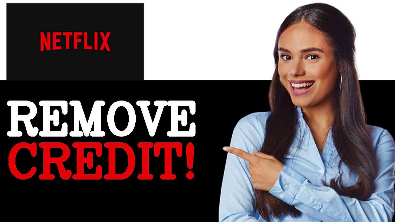 How To Remove Credit Card From Netflix (2025)