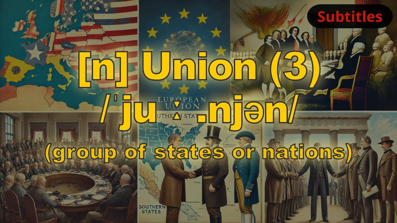[n] Union meaning (group of states or nations) with 5 examples